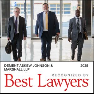 DeMent Askew Johnson & Marshall Lawyers selected to Best Lawyers 2025